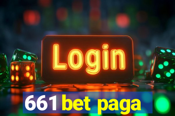 661 bet paga
